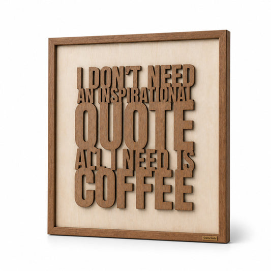 Skilt i træ med kaffecitat